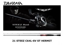 Daiwa 21 Steez C64L-SV / ST Hermit