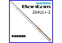 Shimano 19 Bantam 264UL+-2