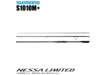 Shimano 23 Nessa Limited S1010M+
