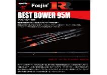 Foojin R Best Bower 95M